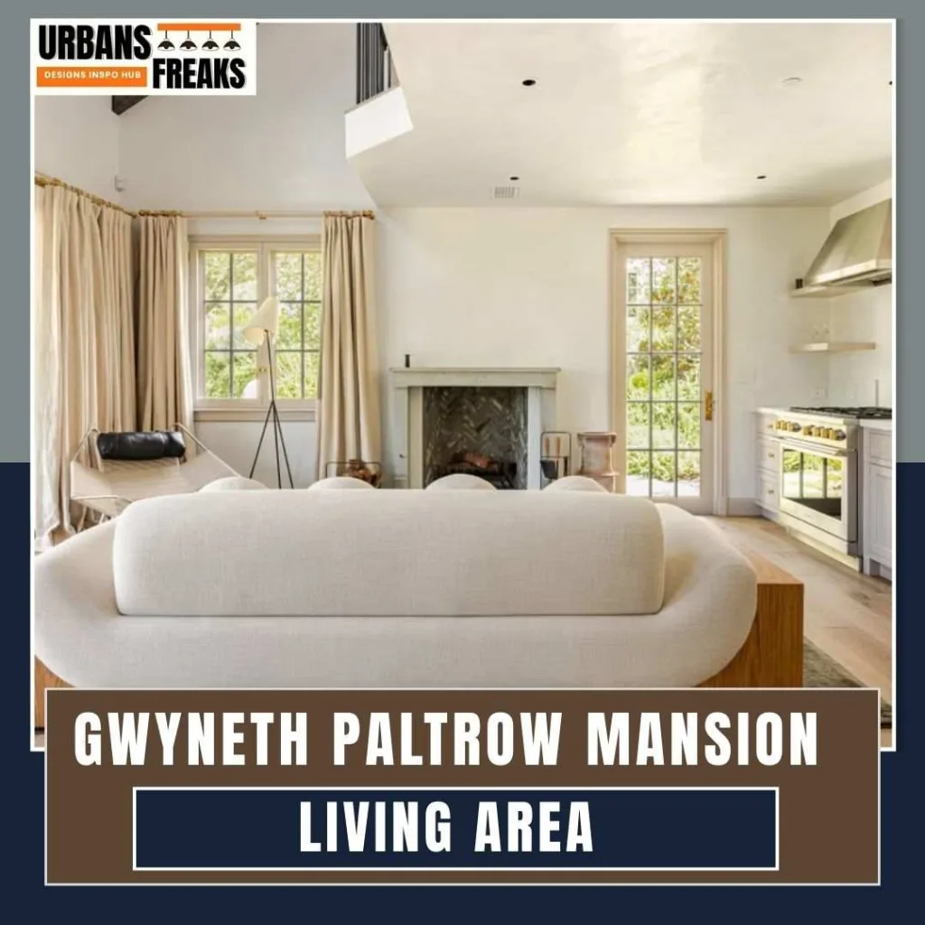 Gwyneth Paltrow Mansion Living Area