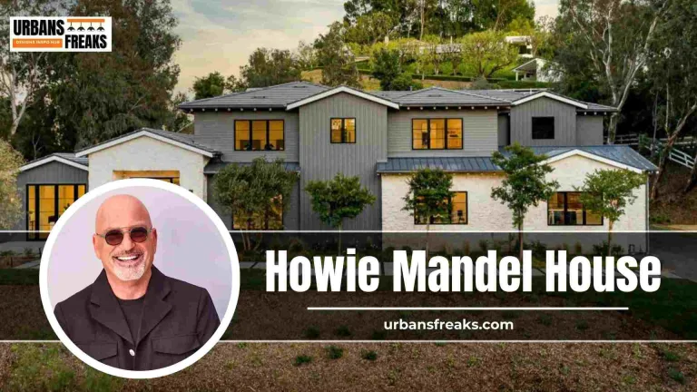 Howie Mandel House