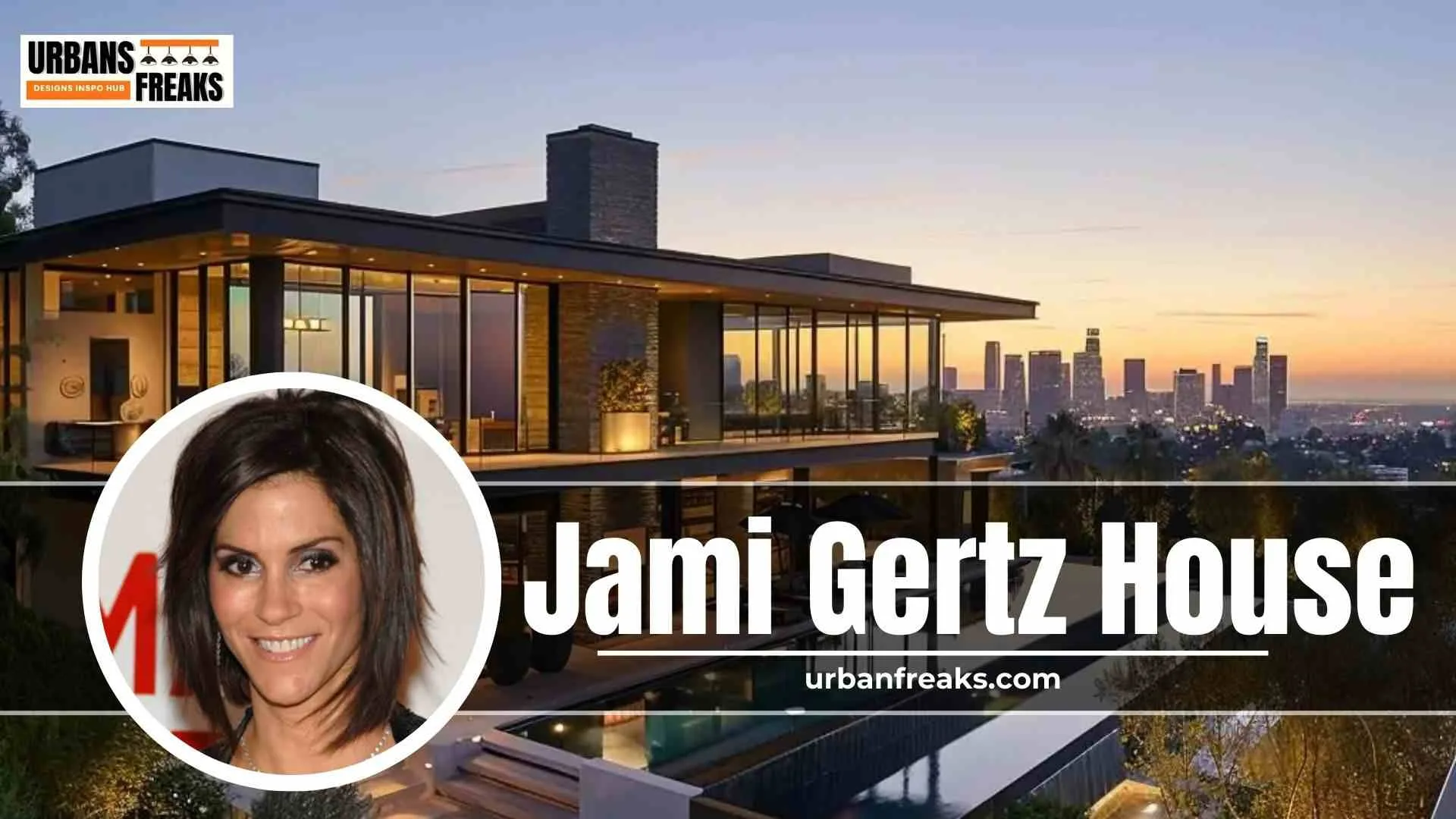 Jami Gertz House