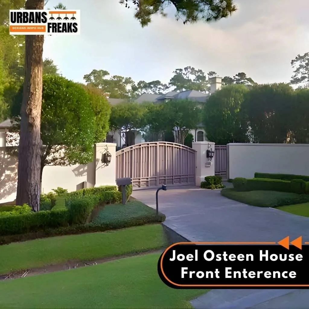 Joel Osteen House Front Enterence
