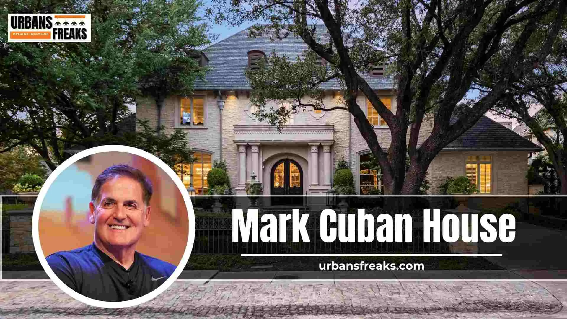 Mark Cuban House