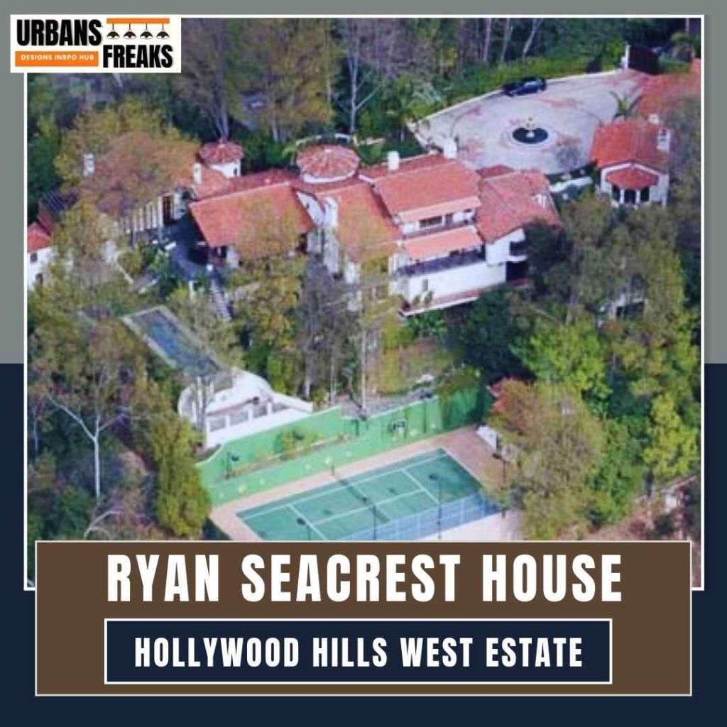 Ryan Seacrest House Hollywood Hills West Estate