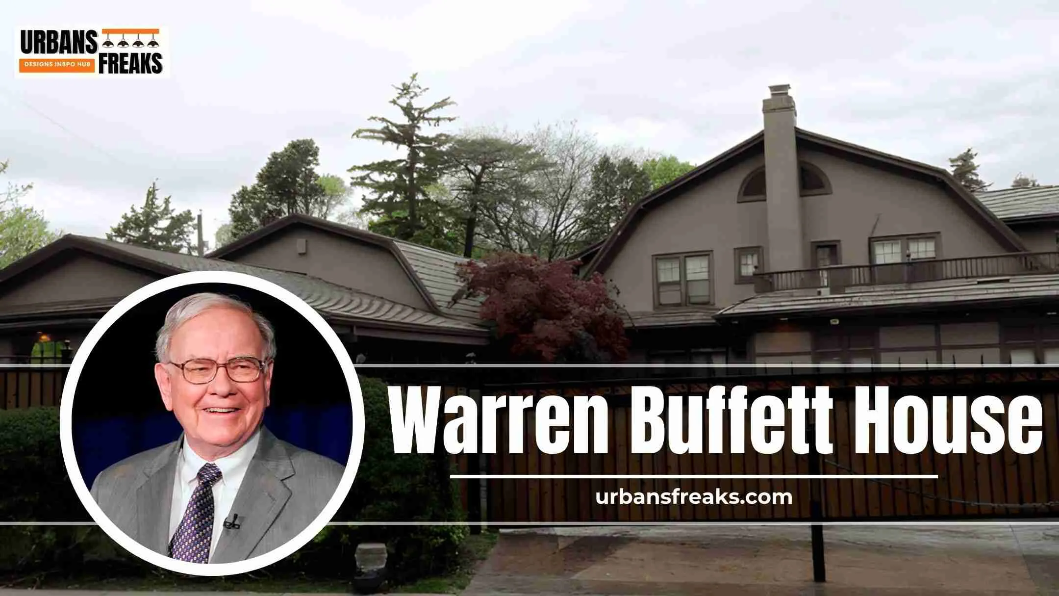 Warren Buffett House