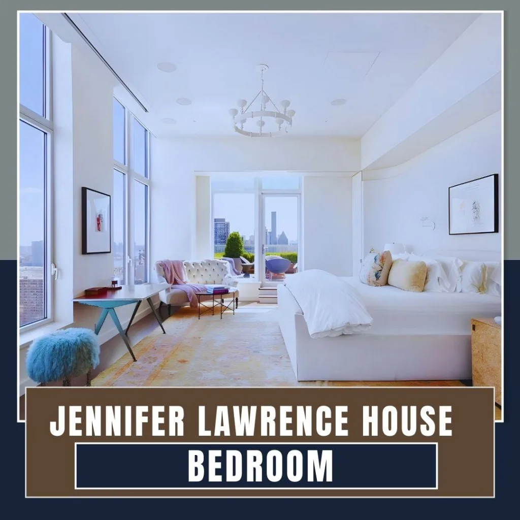 Jennifer Lawrence House bedroom