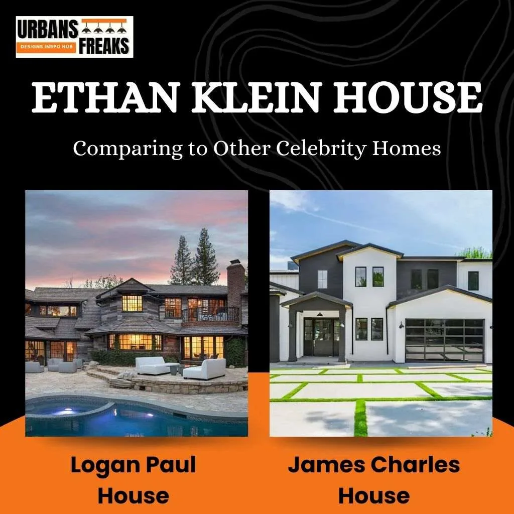 Ethan Klein House Compared to Other Celebrities