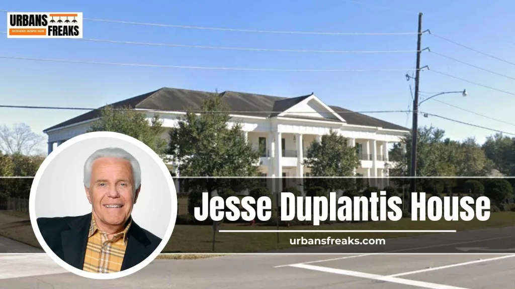 Jesse Duplantis House