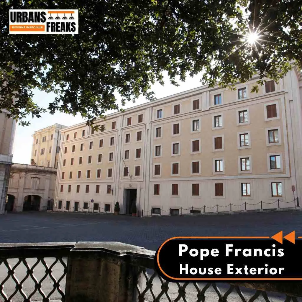 Where Does Pope Francis Live? Pope Francis House Exterior