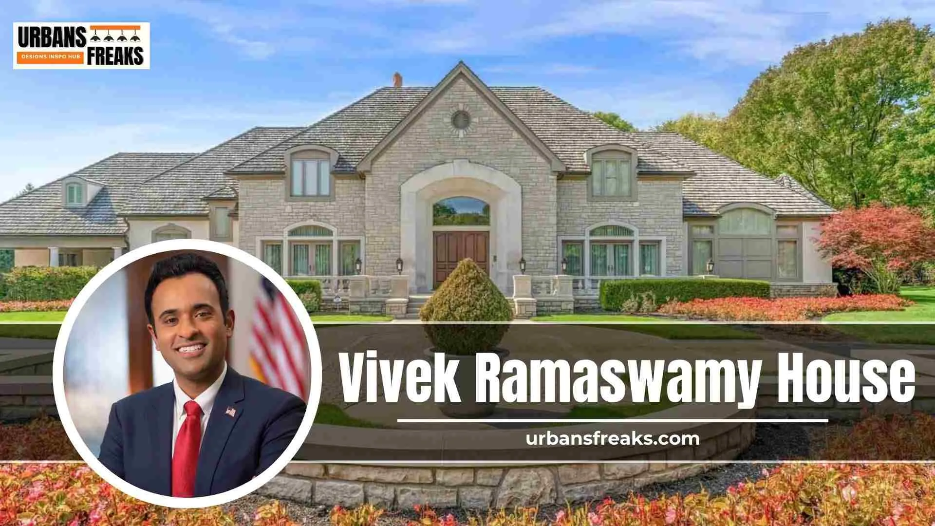 Vivek Ramaswamy House