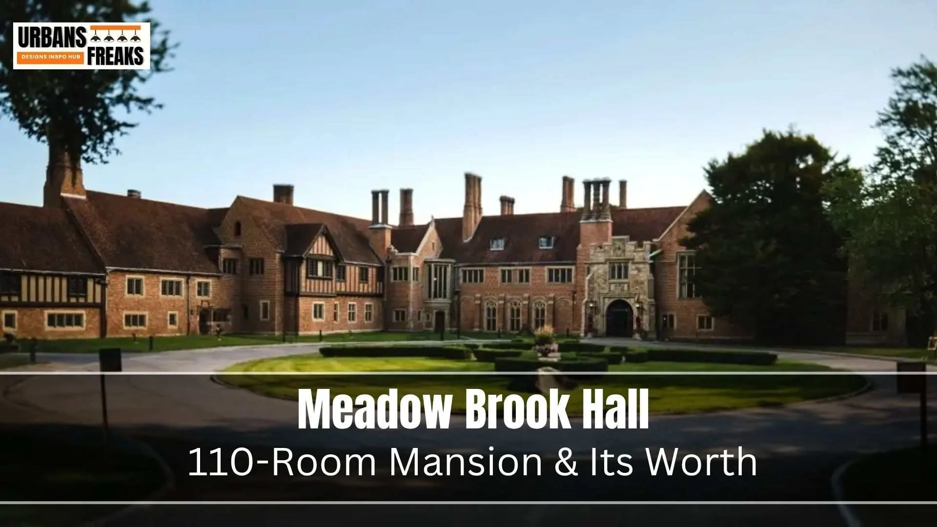 Meadow Brook Hall