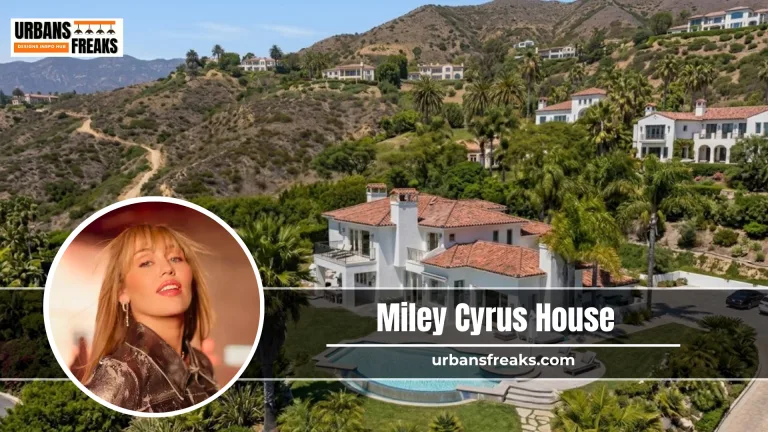 Miley Cyrus House