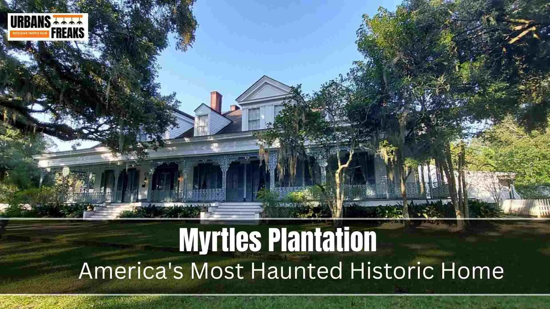 Myrtles Plantation