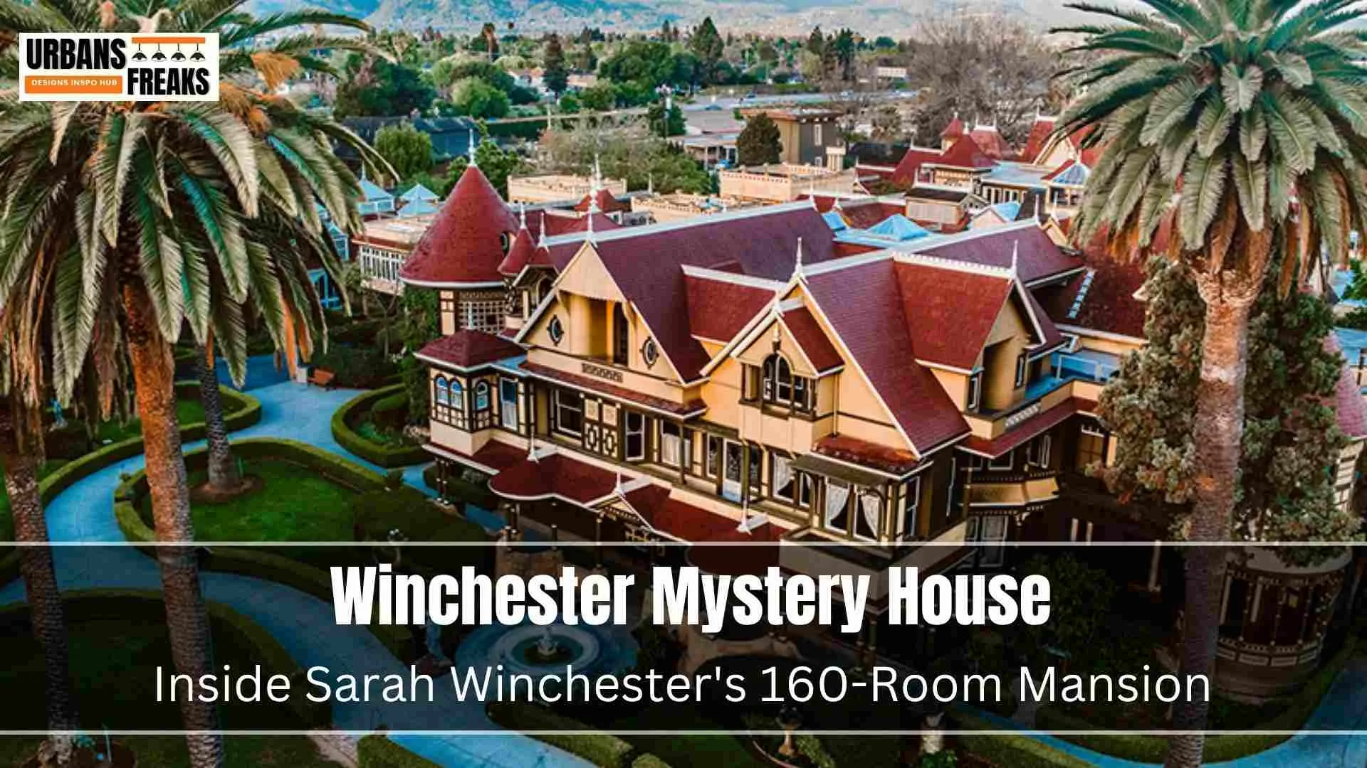 Winchester Mystery House