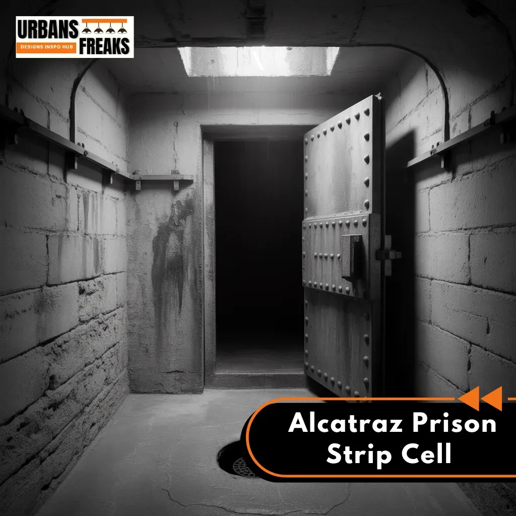 Built to Break Minds Alcatraz Prison strip cell
