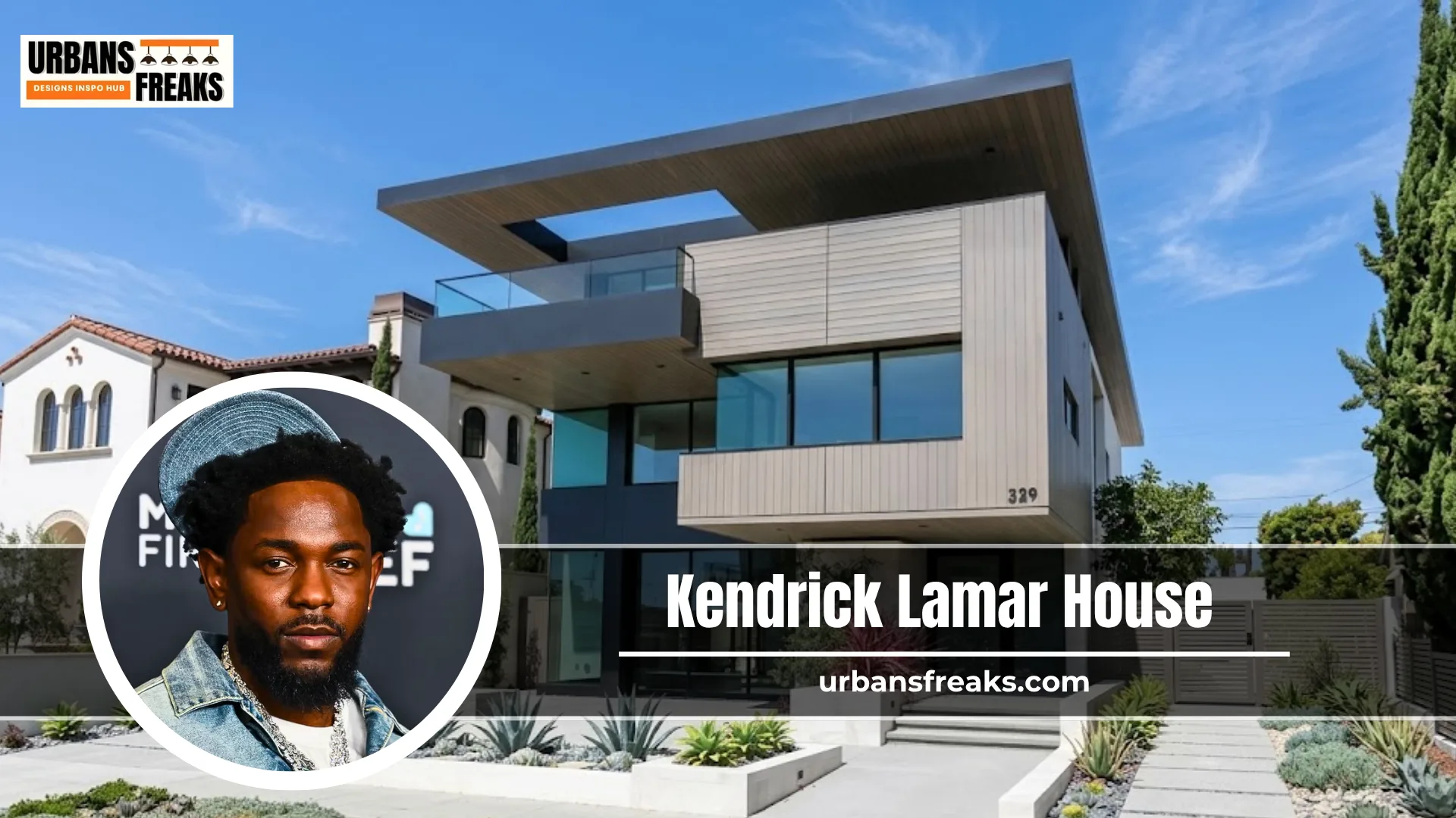 Kendrick Lamar House