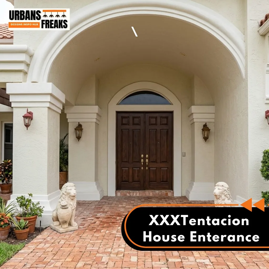 XXXTentacion House enterance
