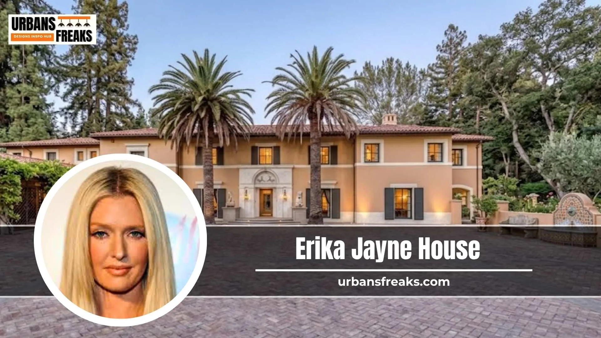 Erika Jayne House
