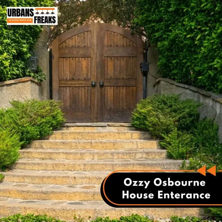 Ozzy Osbourne House enterance