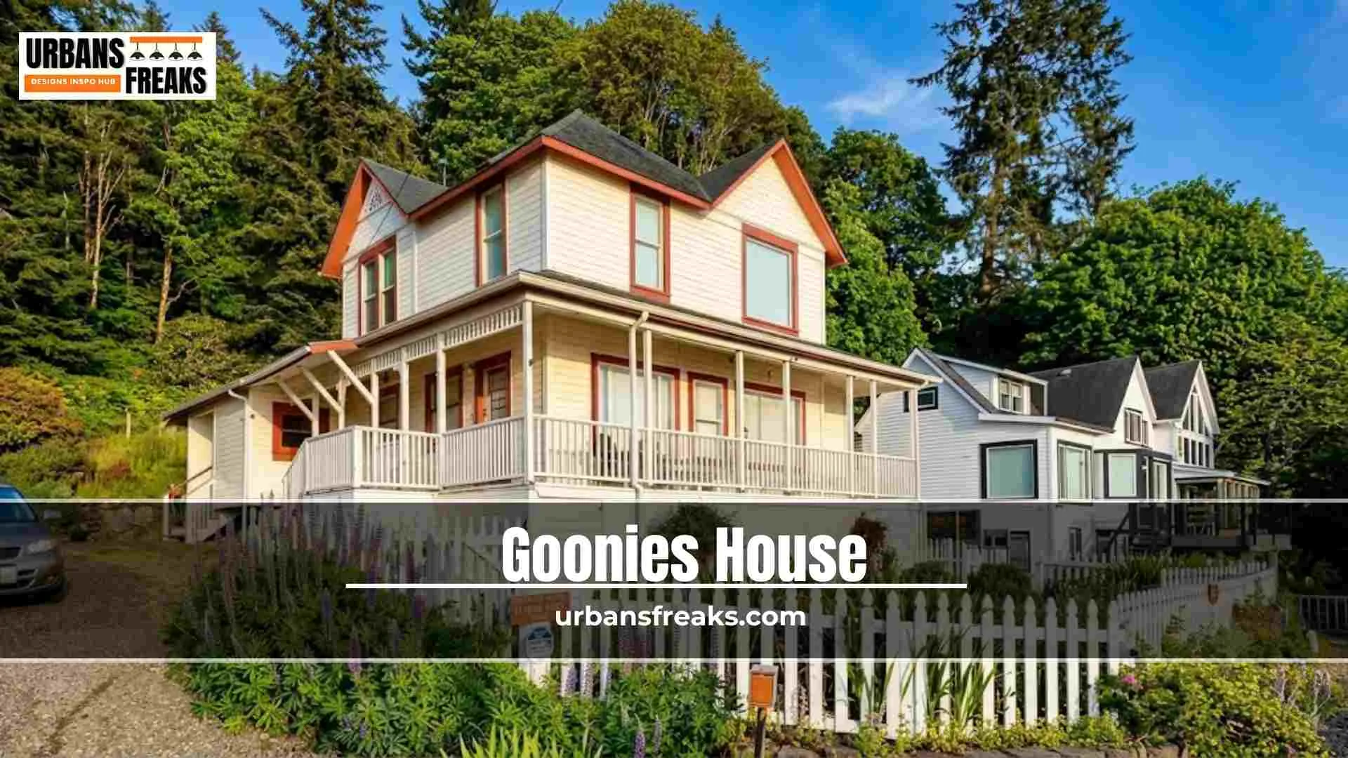 Goonies House