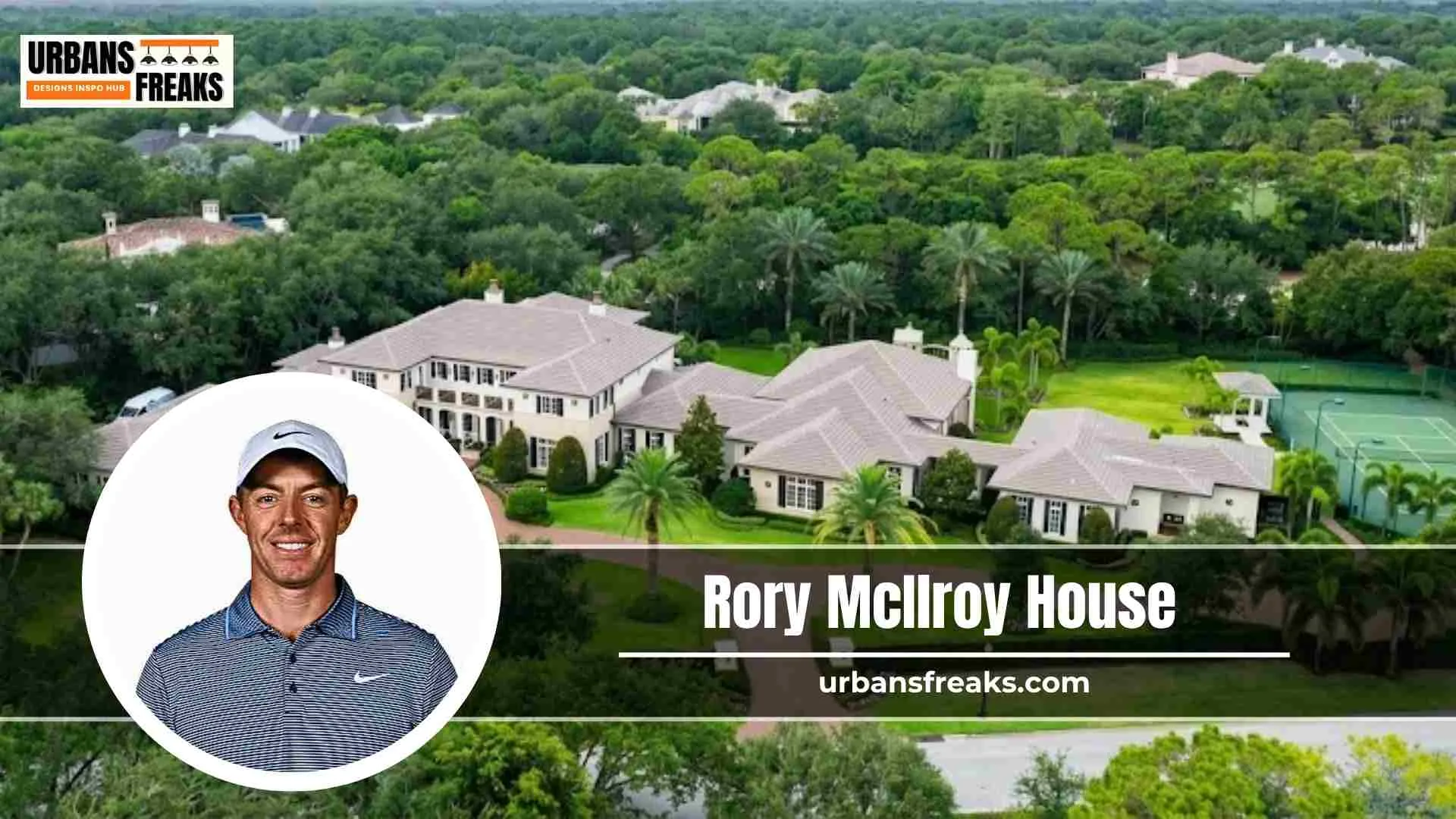 Rory McIlroy House